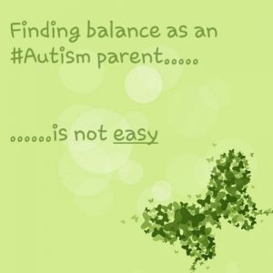 Read more about the article Finding balance as an #Autism parent