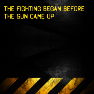 Read more about the article The fighting began before the sun came up O_o