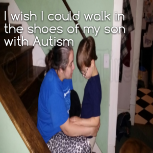 Read more about the article I wish I would walk in the shoes of my son with #Autism