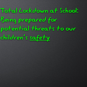 Read more about the article Practicing total lockdown at school