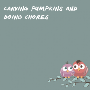 Read more about the article Carving pumpkins and cleaning the house