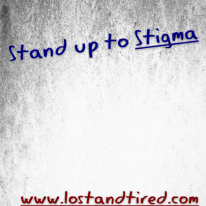 Read more about the article Stand up to #Stigma and make a difference in someone’s life