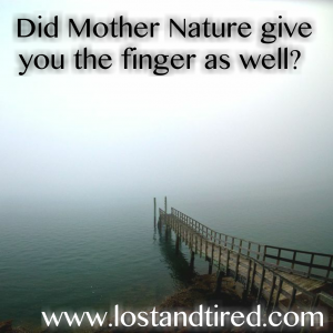 Read more about the article Did Mother Nature give you the finger as well?