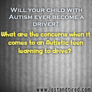 Read more about the article What are the concerns when it comes to a teen with #Autism learning to drive?