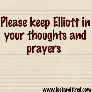 Read more about the article Please keep Elliott in your thoughts and prayers