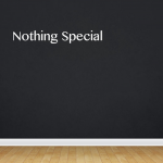 Nothing special……