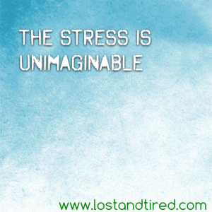 Read more about the article The stress is unimaginable
