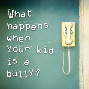 Read more about the article When your child is the #bully