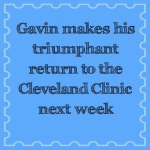 Read more about the article Gavin makes his triumphant return to the Cleveland Clinic next week