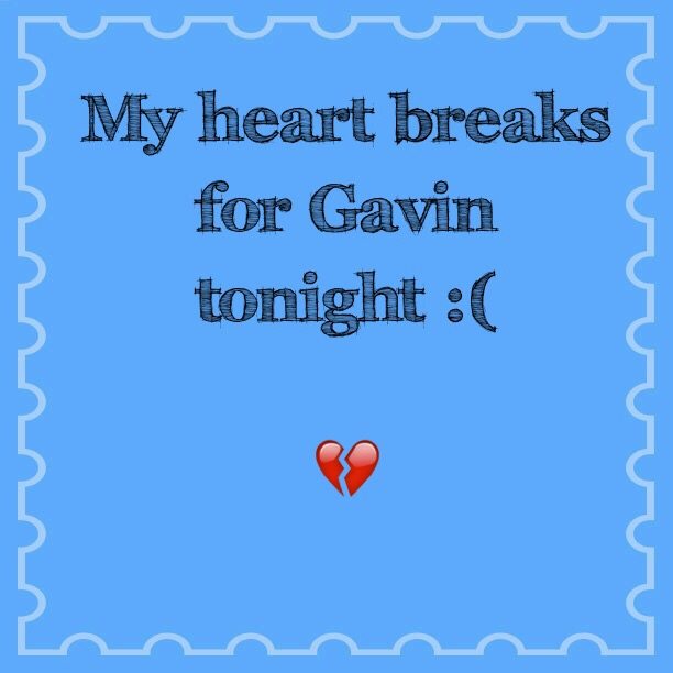 Read more about the article My heart breaks for Gavin tonight :(