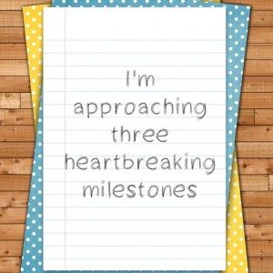 Read more about the article  I’m approaching three heartbreaking milestones 