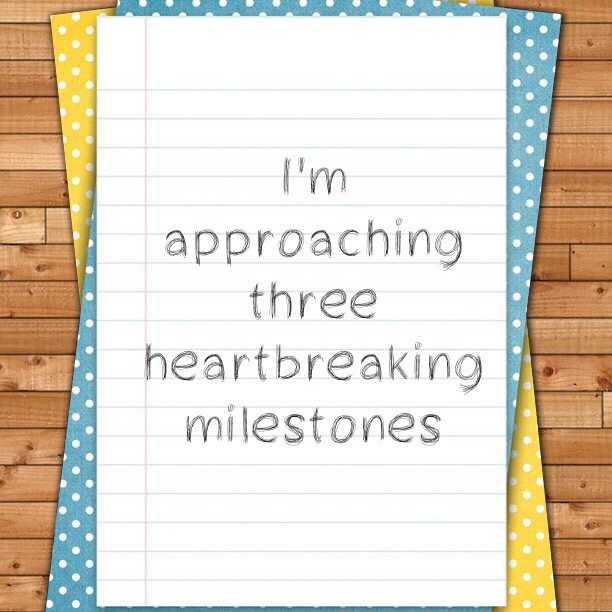Read more about the article  I’m approaching three heartbreaking milestones 