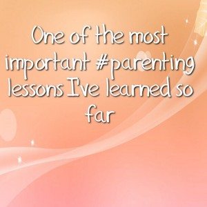 Read more about the article One of the most important #parenting lessons I’ve learned so far