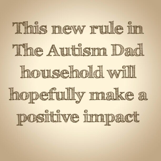 Read more about the article This new rule in @the_autism_dad household will hopefully make a positive impact