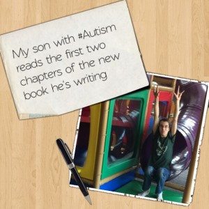 Read more about the article My son with #Autism reads the first two chapters of the new book he’s writing 