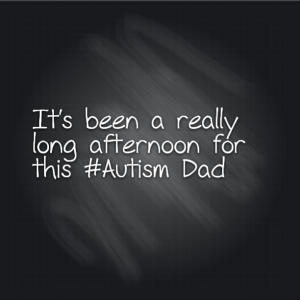 Read more about the article It’s been a really long afternoon for this #Autism Dad