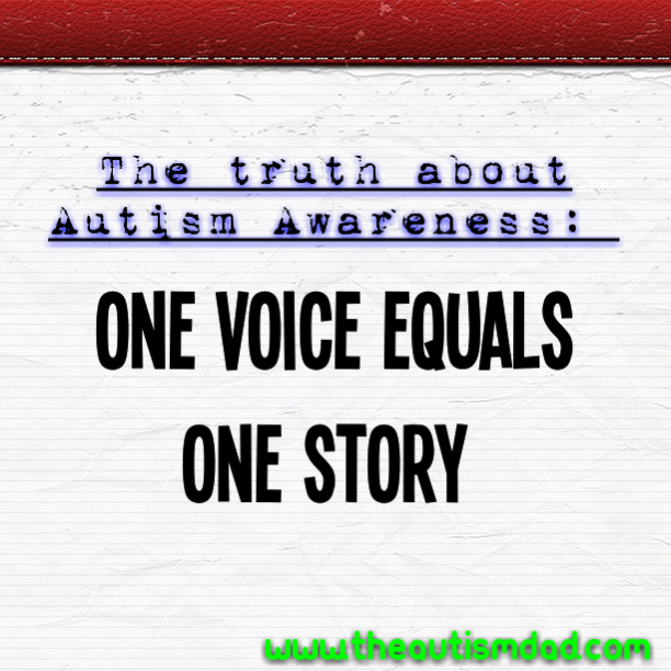 Read more about the article The truth about #Autism Awareness: One voice equals one story
