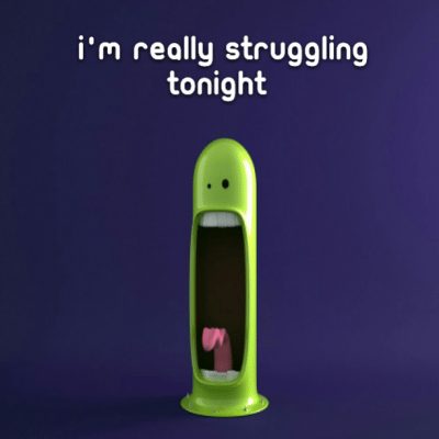 Im really struggling tonight Im really struggling tonight