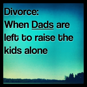 Read more about the article Divorce: When Dads are left to raise the kids alone