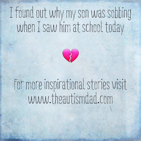 Read more about the article I found out why my son was sobbing when I saw him at school today