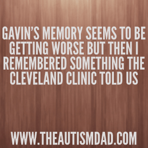 Read more about the article Gavin’s memory seems to be getting worse but then I remembered something the Cleveland Clinic told us