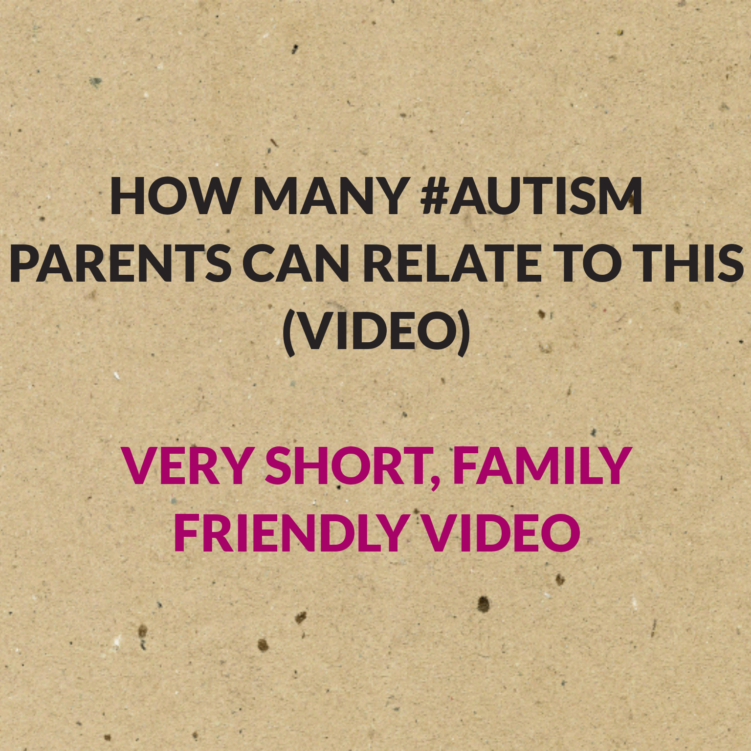 Read more about the article How many #Autism Parents can relate to this (video) 