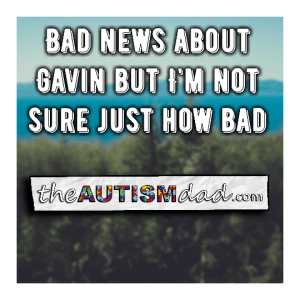Read more about the article Bad news about Gavin but I’m not sure just how bad