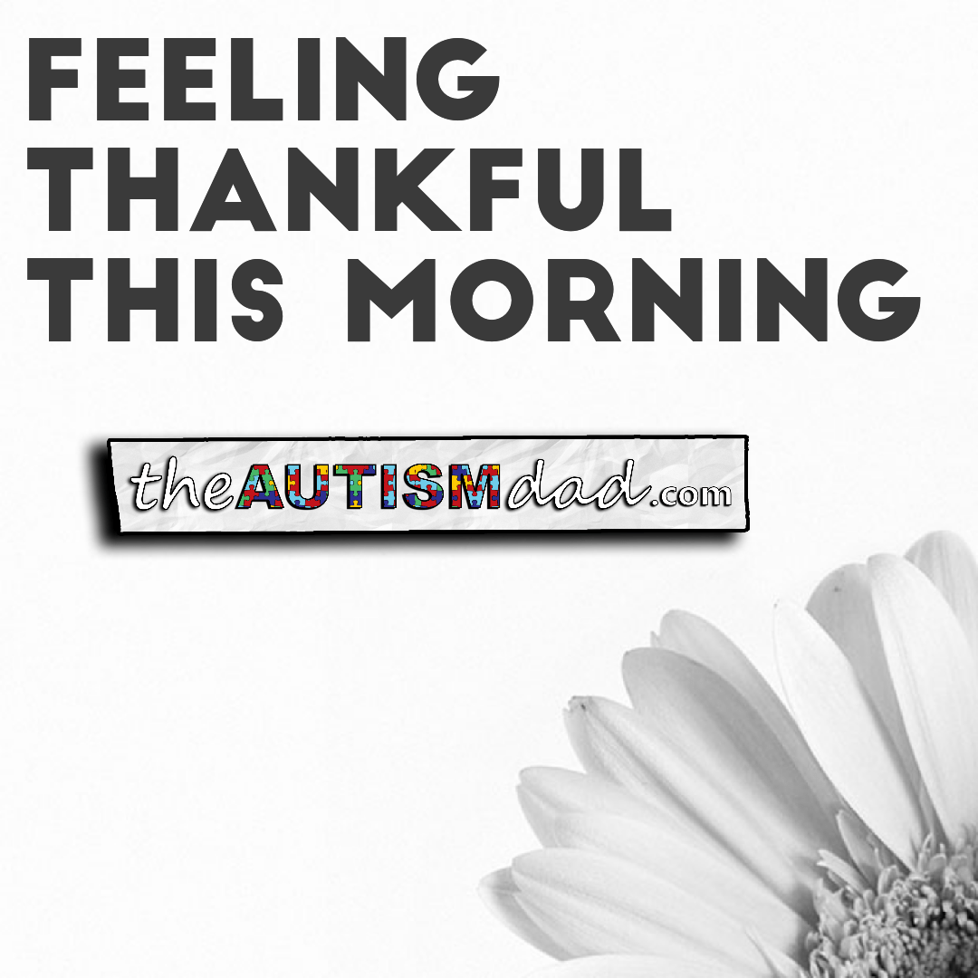 Read more about the article Feeling thankful this morning