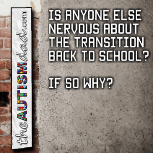Read more about the article Is anyone else nervous about the transition back to school? If so why? 