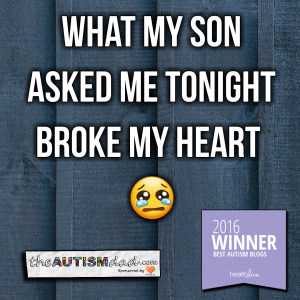 Read more about the article What my son asked me tonight broke my heart 