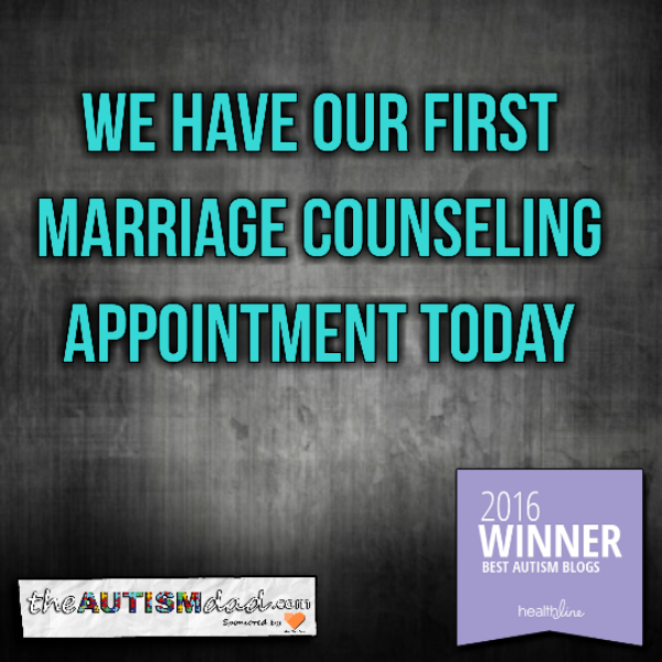 Read more about the article We have our first marriage counseling appointment today