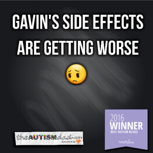 Read more about the article Gavin’s side effects are getting worse