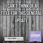 I can’t think of a title for this general update