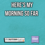 Here’s my morning so far 