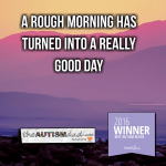 A rough morning has turned into a really good day