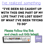 I’ve realized something 