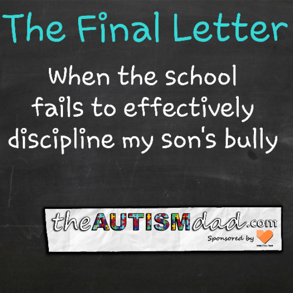 Read more about the article The Final Letter: When the school fails to effectively discipline my son’s bully