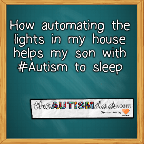 Read more about the article How automating the lights in my house helps my son with #Autism to sleep