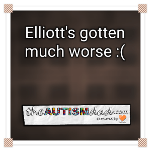 Read more about the article Elliott’s gotten much worse :(