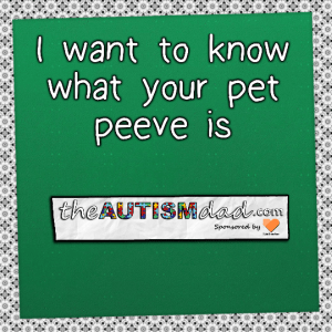 Read more about the article I want to know what your pet peeve is