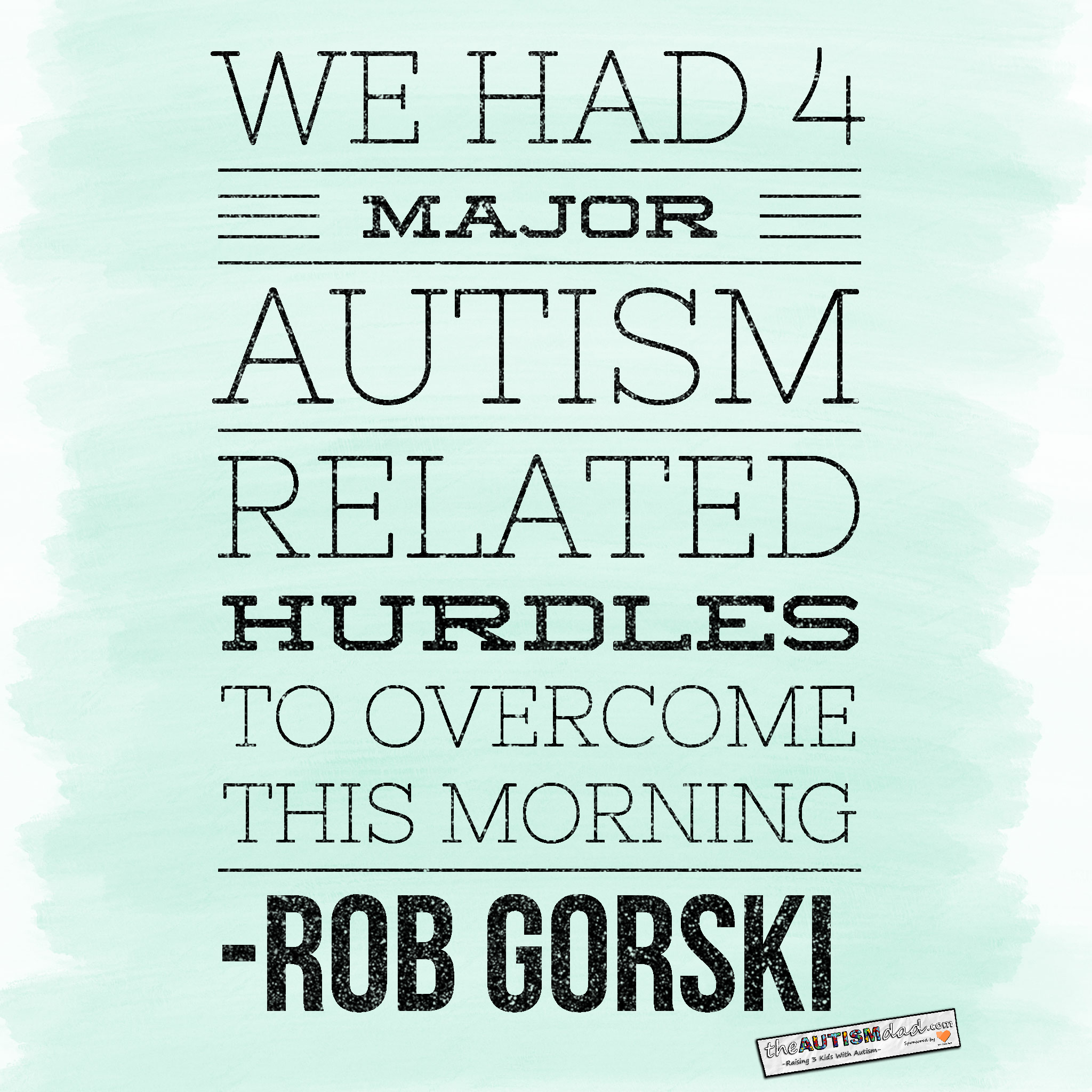 Read more about the article We had 4 MAJOR #Autism related hurdles to overcome this morning 