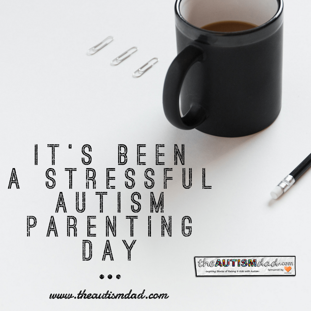 Read more about the article It’s been a stressful #Autism Parenting day