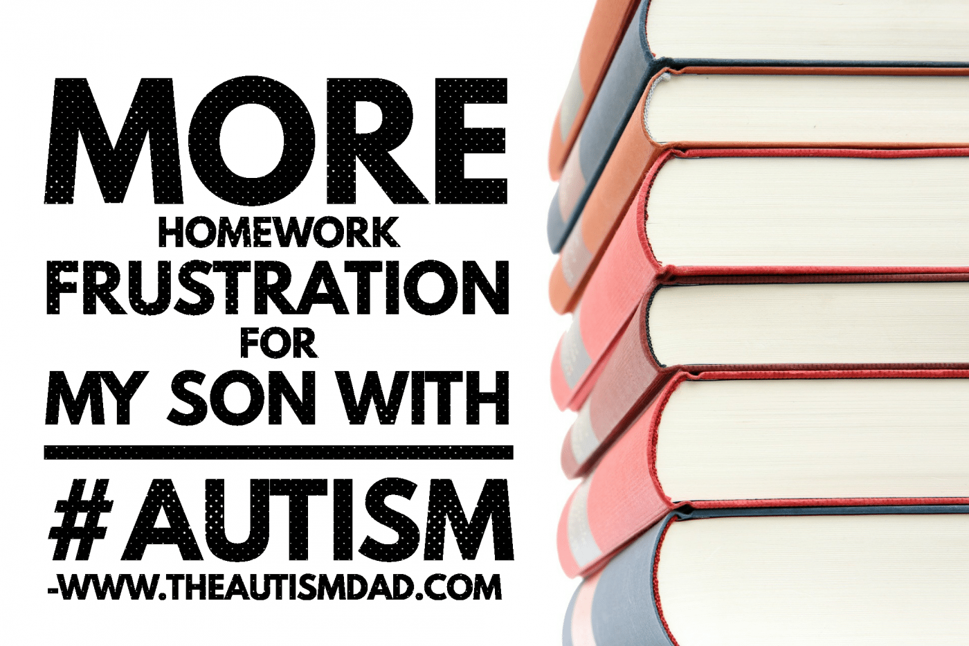 Read more about the article More homework frustration for my son with #Autism 