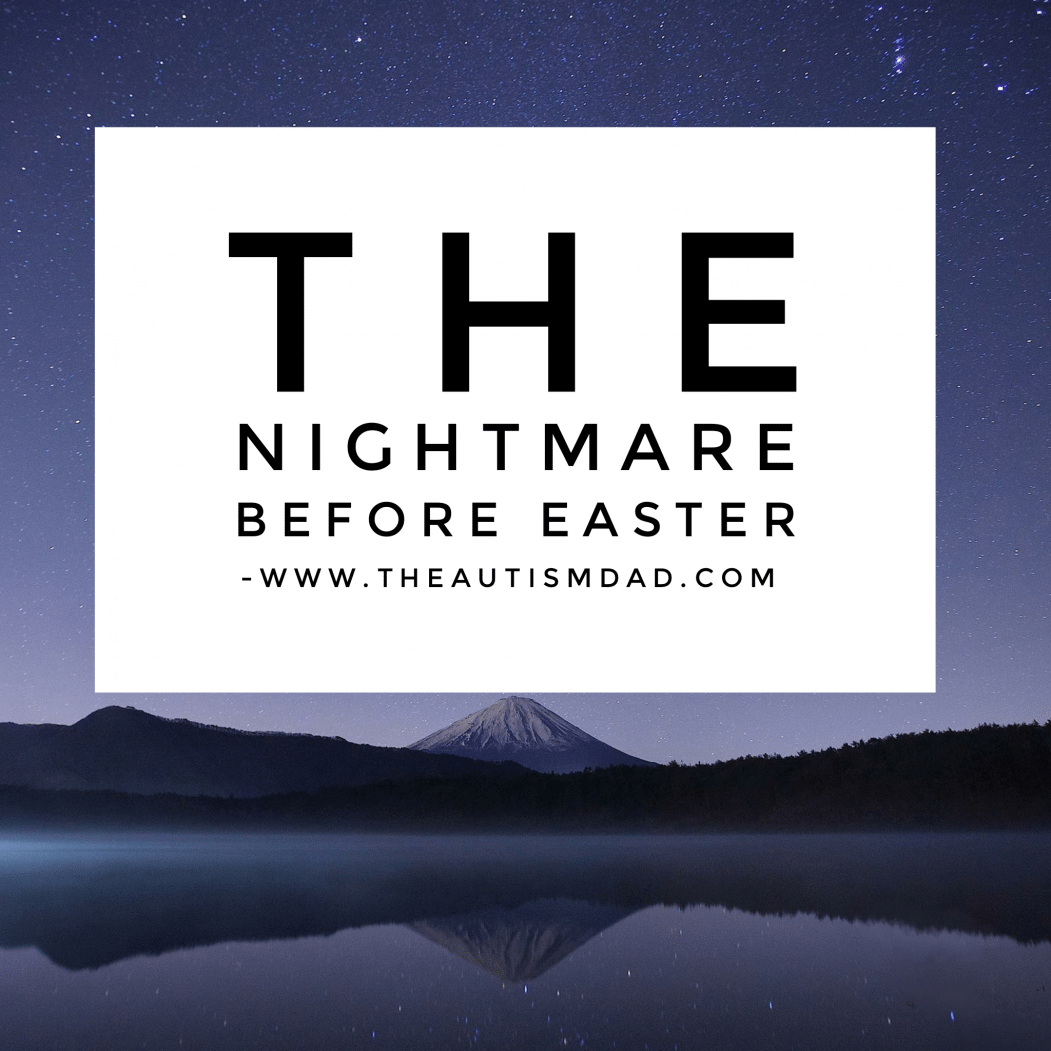 Read more about the article The nightmare before Easter