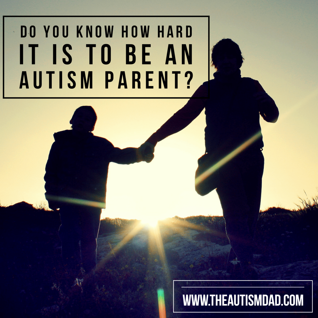 Read more about the article Do you know how hard it is to be an #Autism Parent?