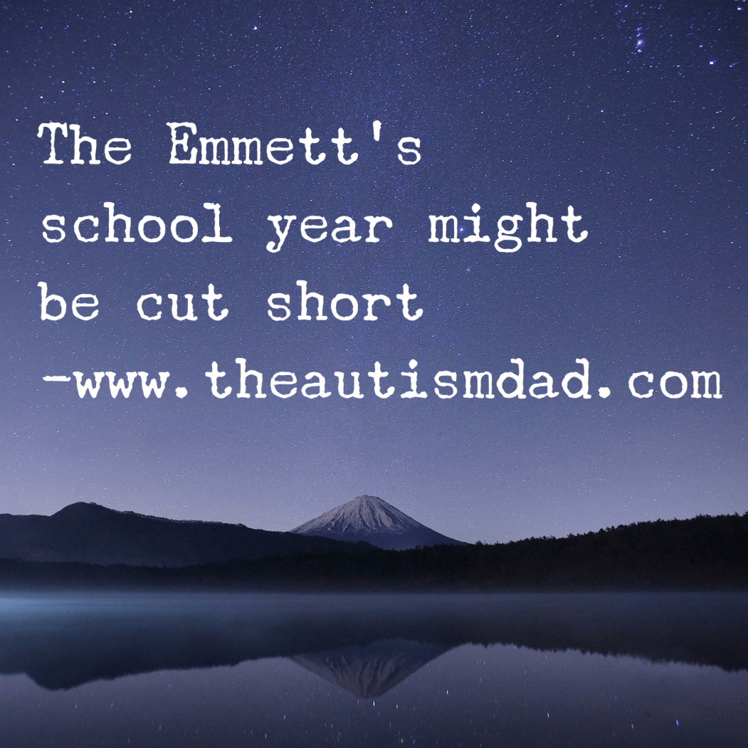 Read more about the article Emmett’s school year might be cut short