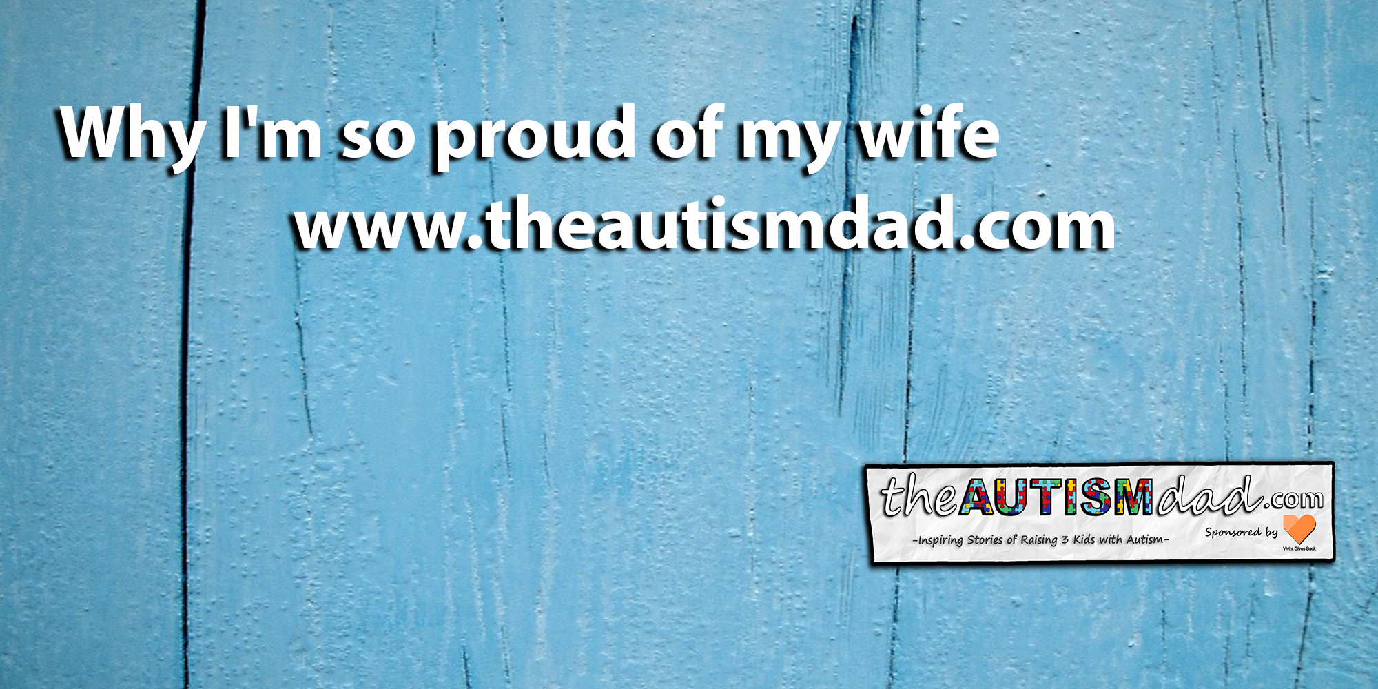 Read more about the article Why I’m so proud of my wife