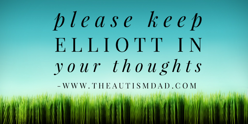Read more about the article Please keep Elliott in your thoughts 