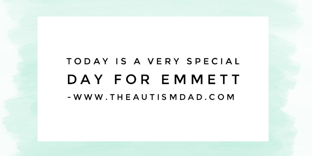 Read more about the article Today is a very special day for Emmett 