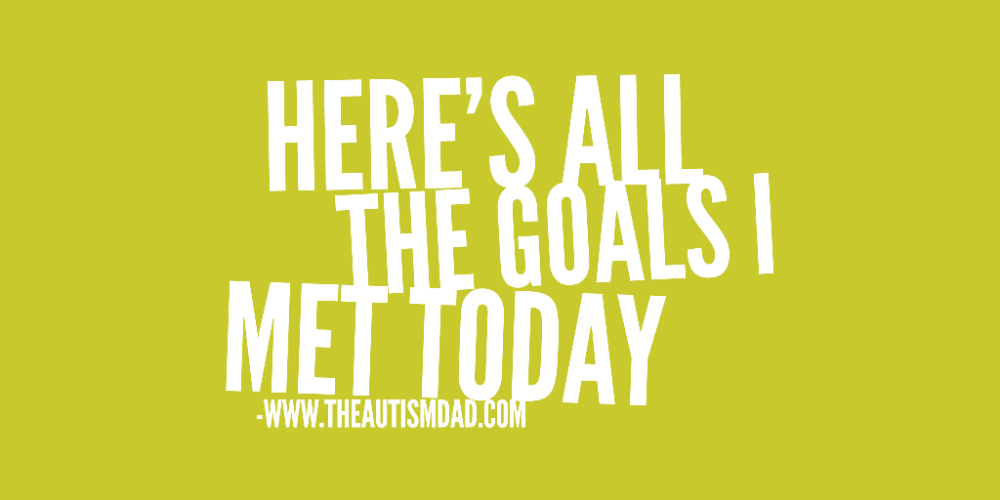 Read more about the article Here’s all the goals I met today